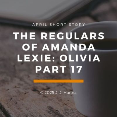 The Regulars of Amanda Lexie Part 17:&nbsp;Olivia